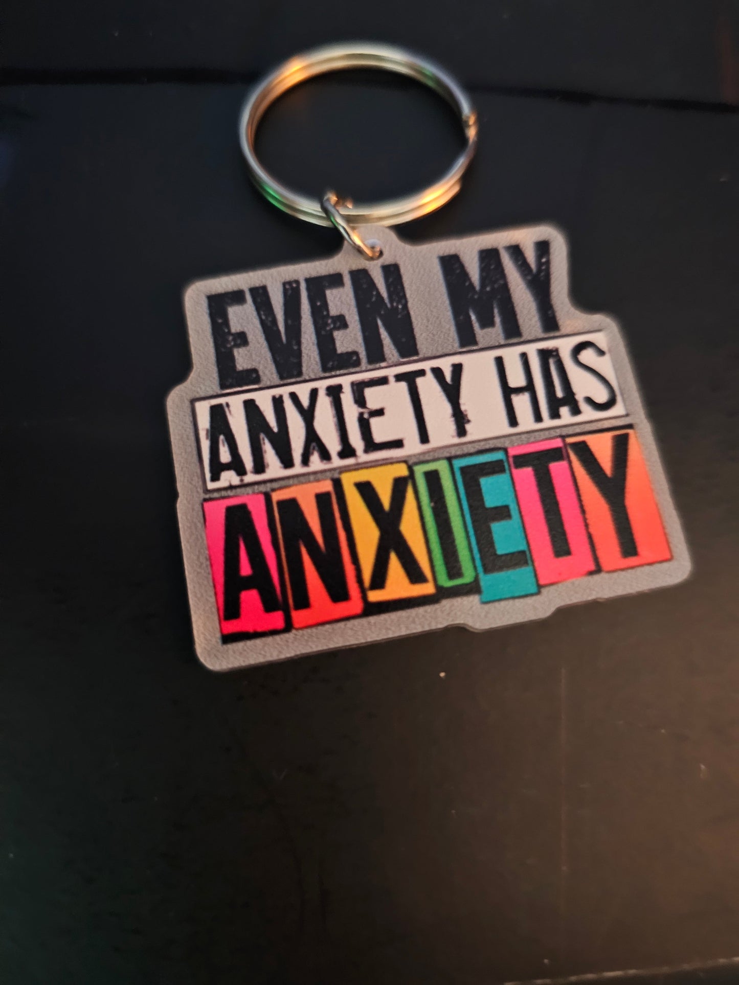 Funny Keychain - Anxiety