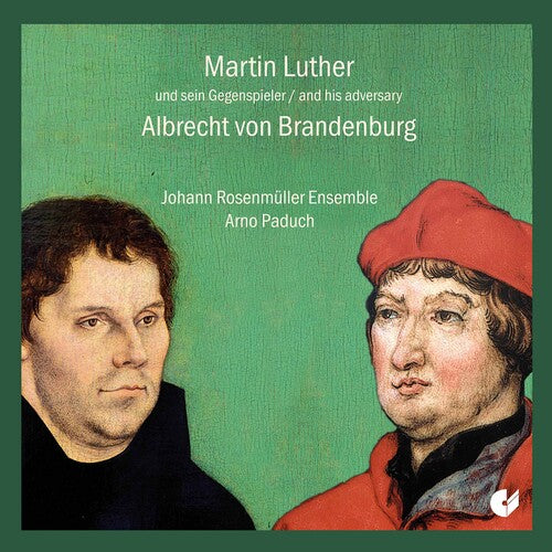 Luther / Paduch / Rosenmueller Ensemble - Luther & His Adversary - Music CD
