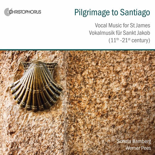 Parisiensis / Pees / Schola Bamberg - Pilgrimage To Santiago - Music CD