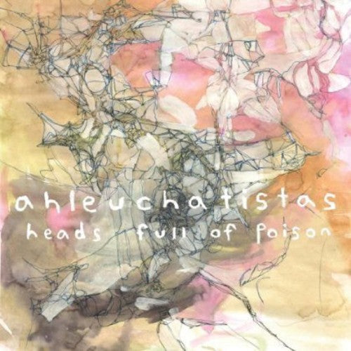 Ahleuchatistas - Heads Full of Poison Music CD