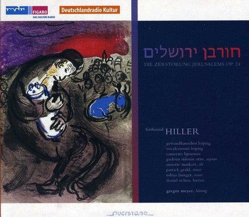 Hiller / Markert / Hunger / Camerata Lipsiensis - Destruction Of Jerusalem - Music CD