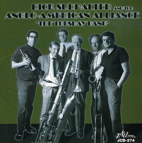 Sudhalter,dick & Anglo-american Alliance - Tuesday Band - Music CD