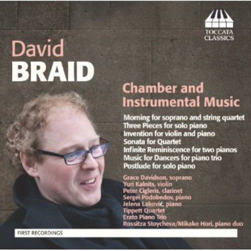 Braid / Davidson / Kalnits / Cigleris / Podobedov - Chamber & Instrumental Music - Music CD