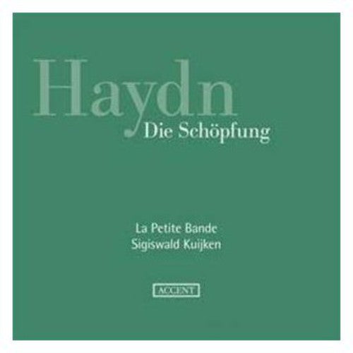 Haydn / Petite Bande / Kuijken - Creation - Music CD