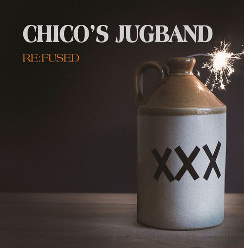 Chico's Jugband - Re:fused Music CD
