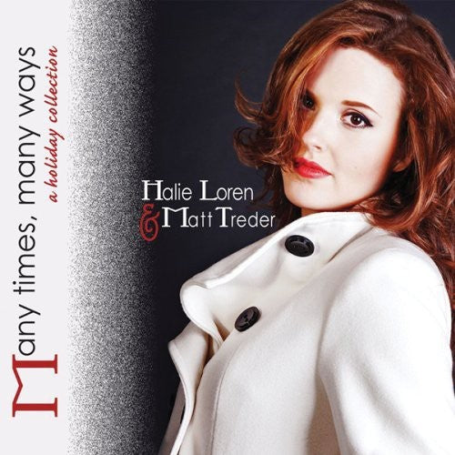 Loren,halie - Many Times Many Ways: A Holiday Collection - Music CD