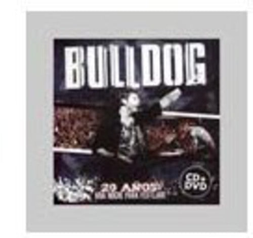 Bulldog - 20 Anos: Una Noche Para Festejar - Music CD