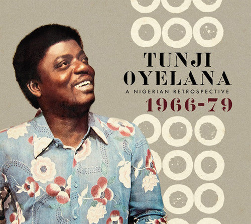 Oyelana,tunji - Nigerian Retrospective 1966-79 - Music CD