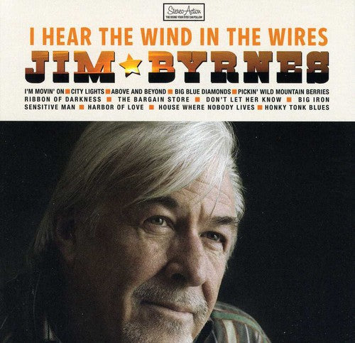Byrnes,jim - I Hear The Wind In The Wires - Music CD