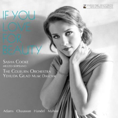 Adams / Cooke / Colburn Orchestra / Gilad - If You Love For Beauty - Music CD