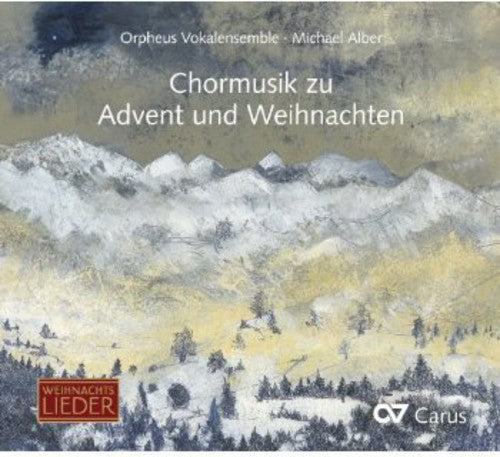 Mendelssohn / Orpheus Vokalensemble / Alber - Choral Music For Advent & Christmas - Music CD