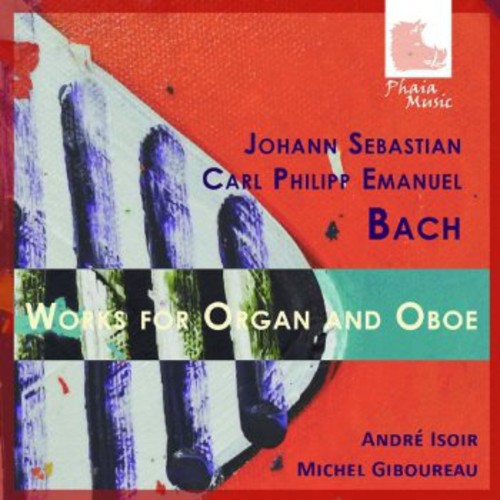 Bach,j.s. / Isoir / Giboureau - Works For Organ & Oboe - Music CD