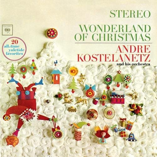Kostelanetz,andre - Wonderland Of Christmas - Music CD