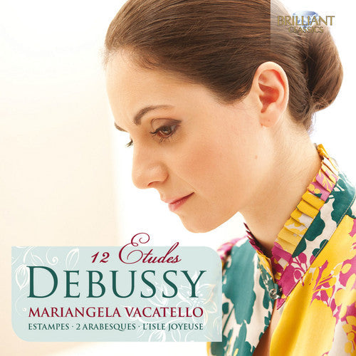 Debussy / Mariangela Vacatello - 12 Etudes - Music CD