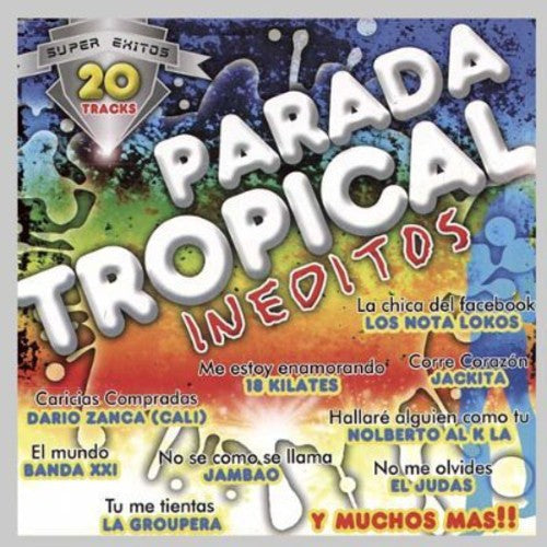 Parada Tropical Ineditos / Various - Parada Tropical Ineditos / Various - Music CD