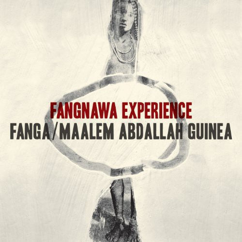 Fanga / Maalem Abdallah Guinea - Fangnawa Experience - Vinyl Record