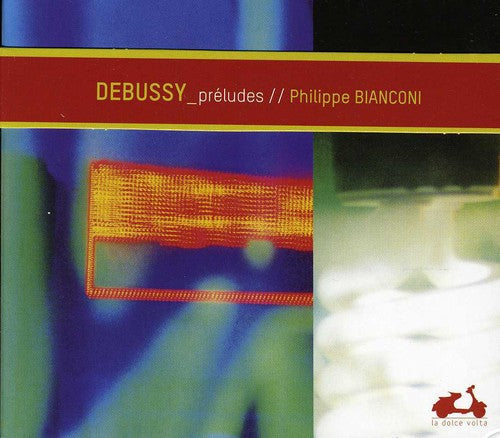 Debussy / Bianconi - 24 Preludes - Music CD