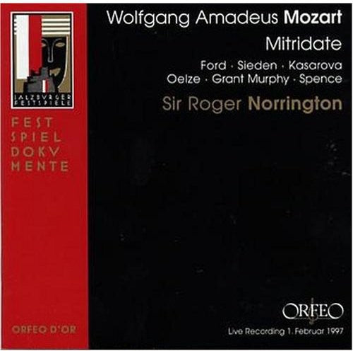 Mozart / Ford / Sieden / Oelze / Murph / Spence - Mitridate Re Di Ponto - Music CD