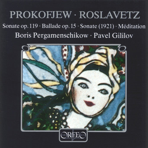 Prokofiev / Roslavetz / Peramenschikow / Gililov - Sonata / Ballade / Meditation - Music CD