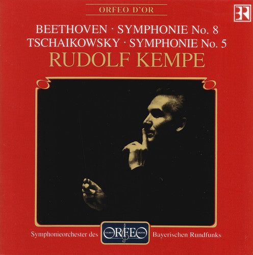 Beethoven / Tchaikovsky / Kempe - Symphonie No. 8 & Symphonie No. 5 - Music CD