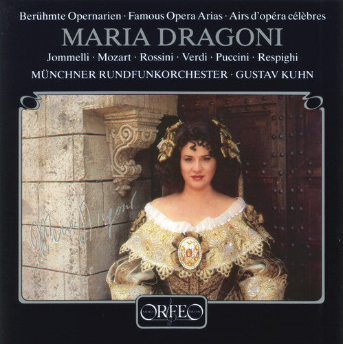 Dragoni / Kuhn / Munich Radio Orchestra - Famous Opera Arias - Music CD