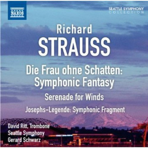 Strauss / Seattle Sym / Schwarz - Die Frau Ohne Schatten: Symphonic Fantasy - Music CD