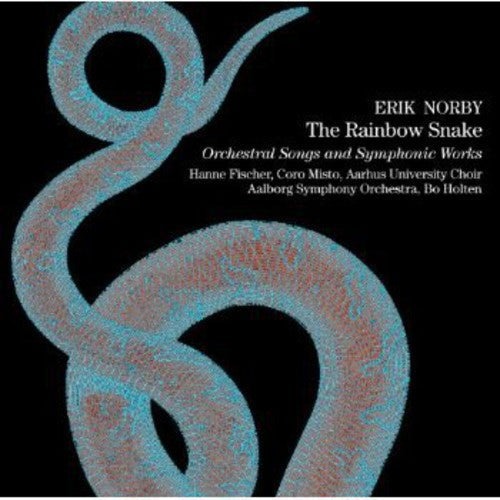 Bo Holten - Rainbow Snake: Orchestral Songs & Symphonic Works Music CD