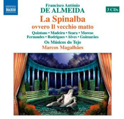 De Almeida / Quintans / Rodrigues / Moreso - Spinalba Ovvero Il Vecchio Matto - Music CD
