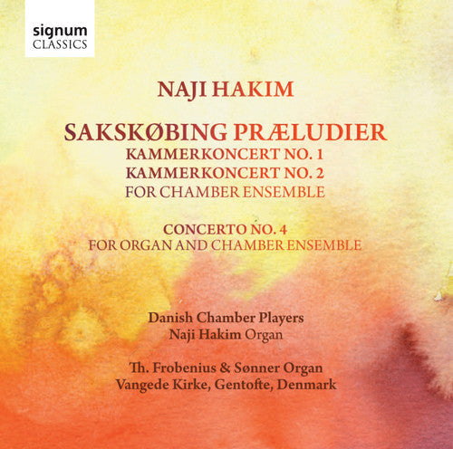 Hakim / Danish Chamber Players / Hakim - Sakskobing Praeludier - Music CD