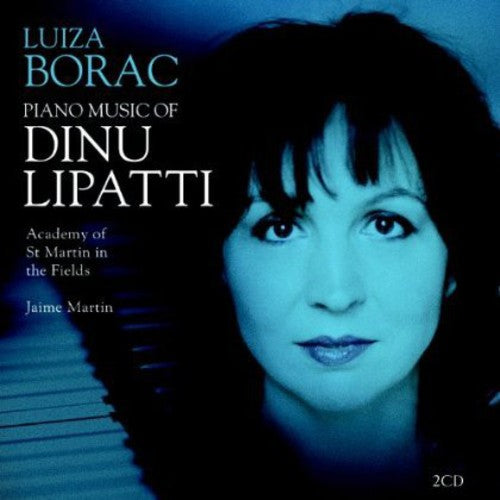 Lipatti / Borac / Martin - Piano Music Of Dinu Lipatti - Music CD