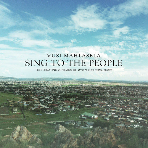 Mahlasela,vusi - Sing To The People - Music CD