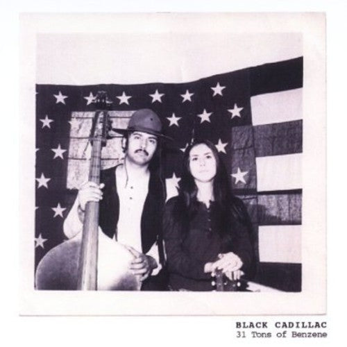Black Cadillac - 31 Tons Of Benzene - Music CD