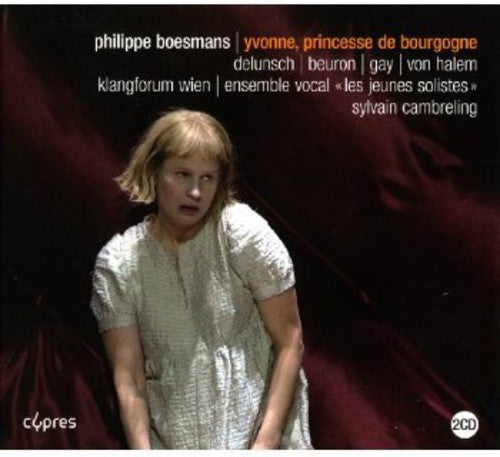 Boesmans / Klangforum Wien - Yvonne Princesse De Bourgogne - Music CD