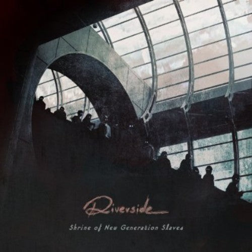 Riverside - Shrine Of New Generation Slaves - Music CD