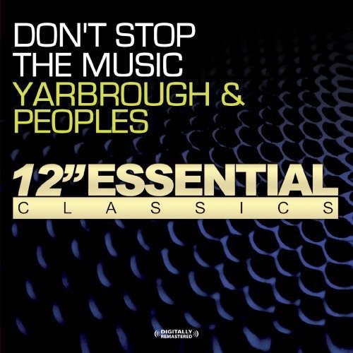 Yarbrough & Peoples - Don't Stop The Music - Music CD