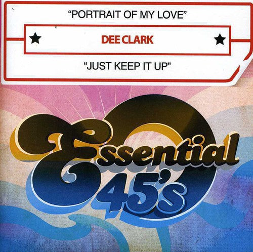 Clark,dee - Portrait Of My Love / Just Keep It Up - Music CD
