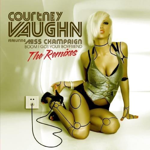 Vaughn,courtney - Boom I Got Your Boyfriend - Music CD