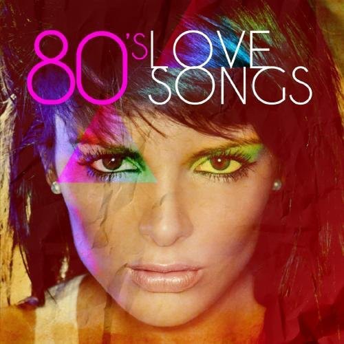 80's Love Songs / Var - 80's Love Songs / Var - Music CD
