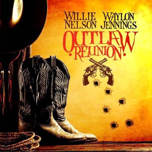 Nelson,willie / Jennings,waylon - Outlaw Reunion - Music CD