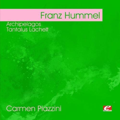 Hummel,franz - Hummel: Archipelagos - Tantalus Lachelt - Music CD
