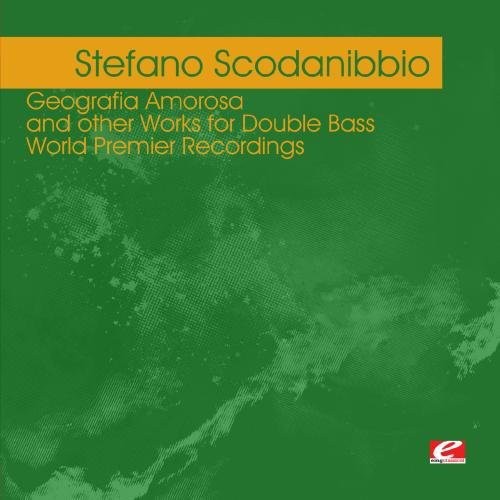 Scodanibbio,stefano - Scodanibbio: Geografia Amorosa - Music CD