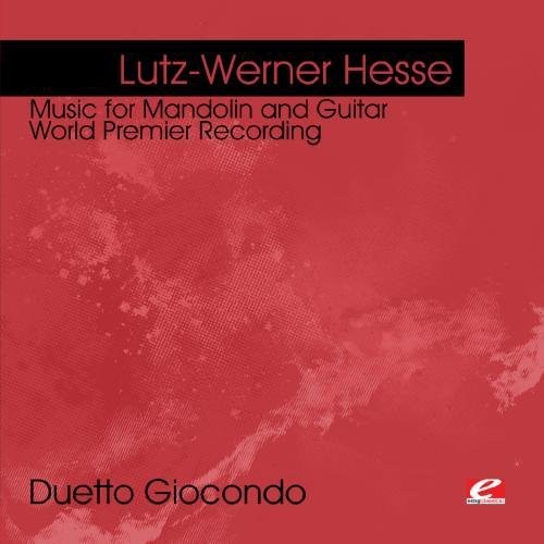 Lutz-werner Hesse - Hesse: Music For Mandolin And Guitar - Music CD