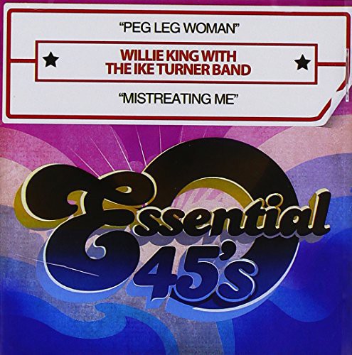 Willie King - Peg Leg Woman / Mistreating Me Music CD
