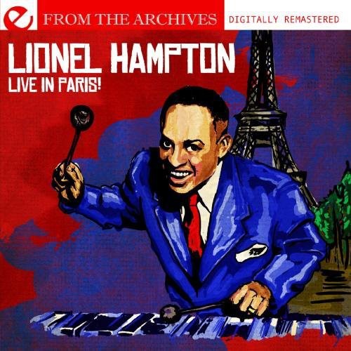 Hampton,lionel - Live In Paris From The Archives - Music CD
