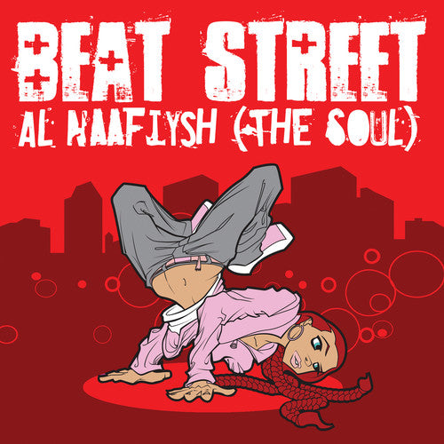 Beat Street - Al Naafiysh (the Soul) - Music CD
