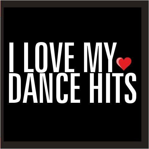 I Love My Dance Hits / Var - I Love My Dance Hits / Var - Music CD