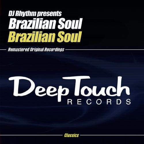 Brazilian Soul - Dj Rhythm Presents Brazilian Soul - Music CD Single