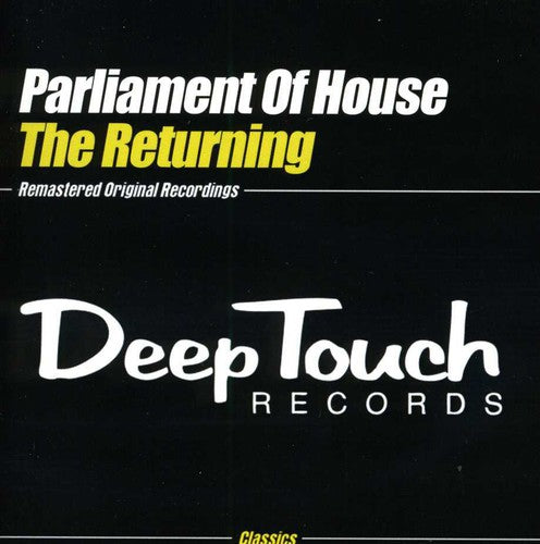 Parliament Of House - Returning - Music CD Single