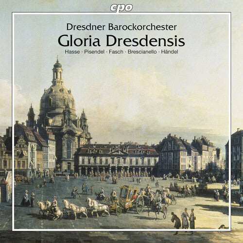 Brescianello / Pisendel / Hasse / Fasch / Caldera - Gloria Dresdensis - Music CD
