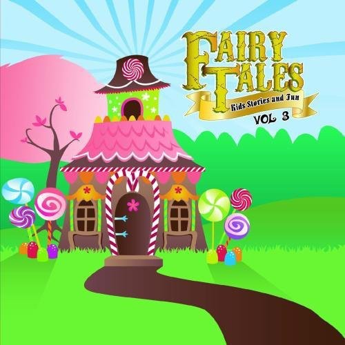 Various Artists - Fairy Tales, Kid Stories and Fun Vol. 3 Music CD